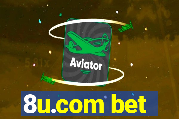 8u.com bet